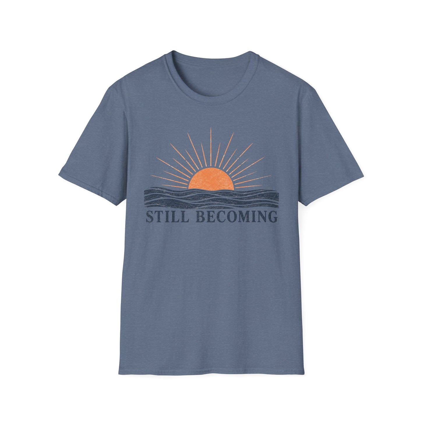 T-Shirt — Still Becoming Sunrise Graphic Tee