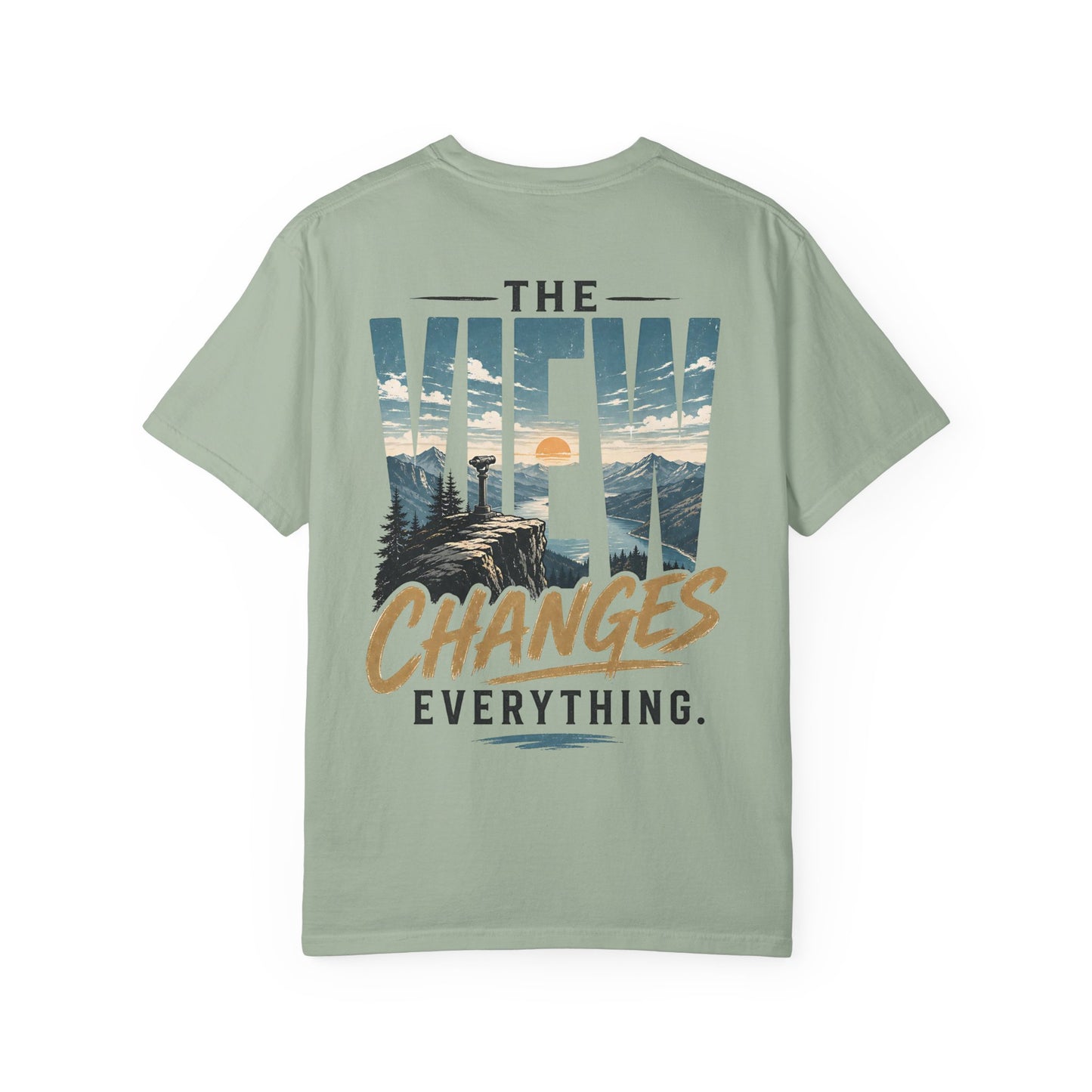 “The View Changes Everything” Scenic Graphic Tee Shirt