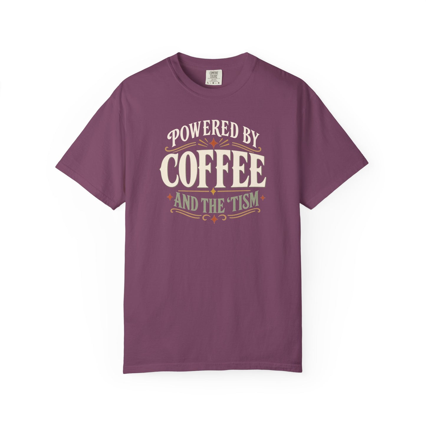 "Powered by Coffee and the 'Tism" Coffee T-Shirt — Vintage Graphic Tee