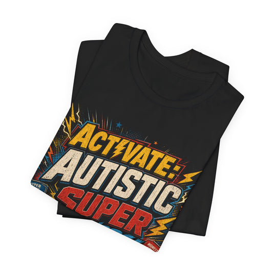 Autistic Superpowers T-Shirt image 1