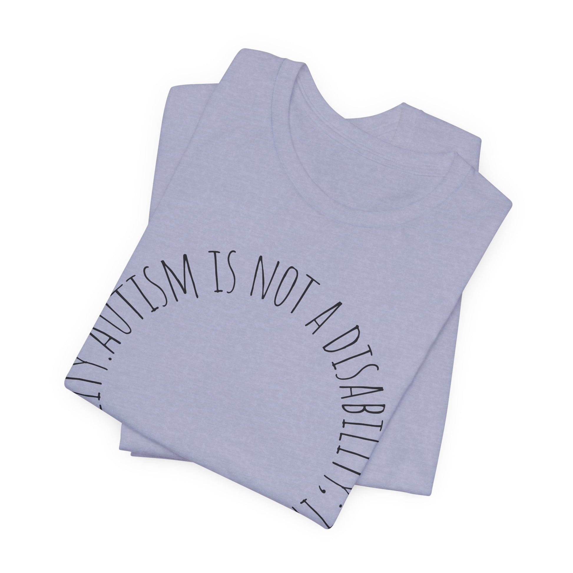 Autism Awareness - Autism Is Not a Disability Tee — A Different Ability -Circle Graphic T-Shirt image 19