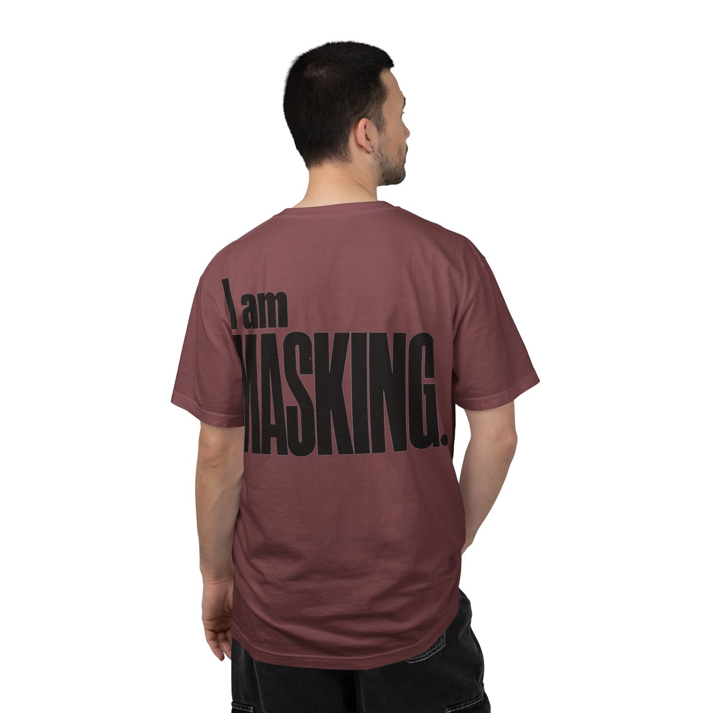 I Am MASKING Back Print Shirt – Neurodivergent Streetwear Tee image