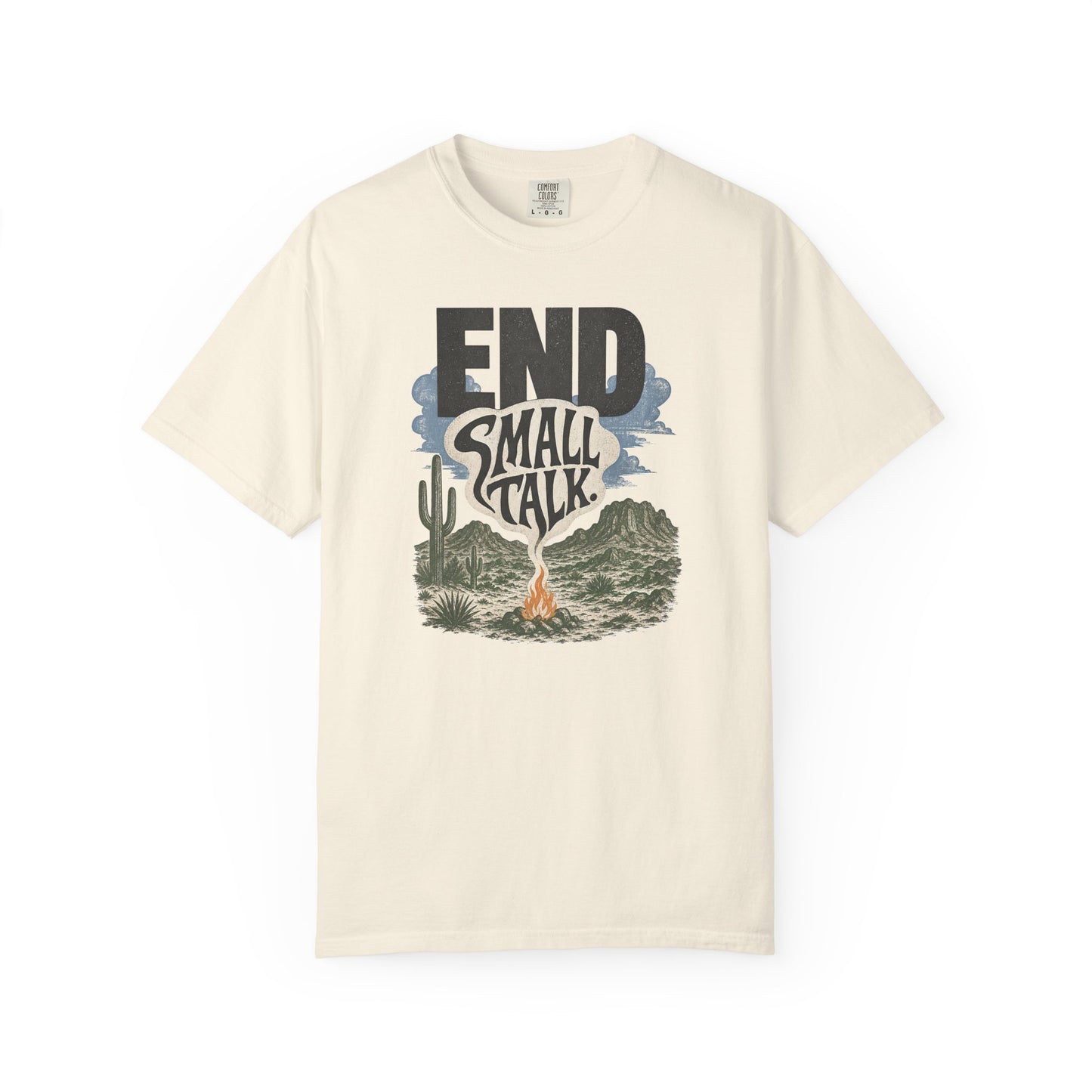 End Small Talk T‑Shirt — Campfire Desert Graphic Tee for Introverts