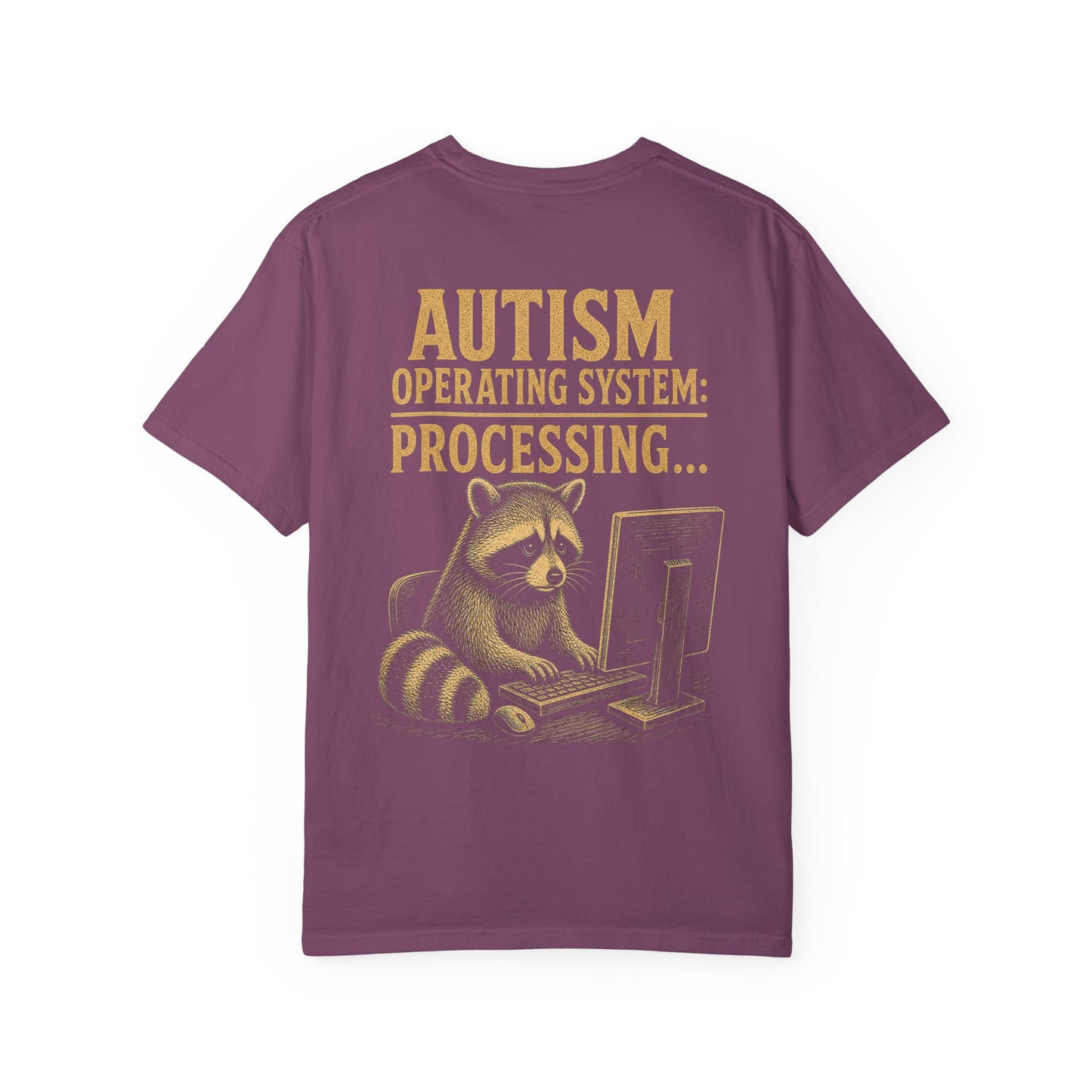 Autism Operating System T-Shirt — 'Processing...' Raccoon Graphic Tee