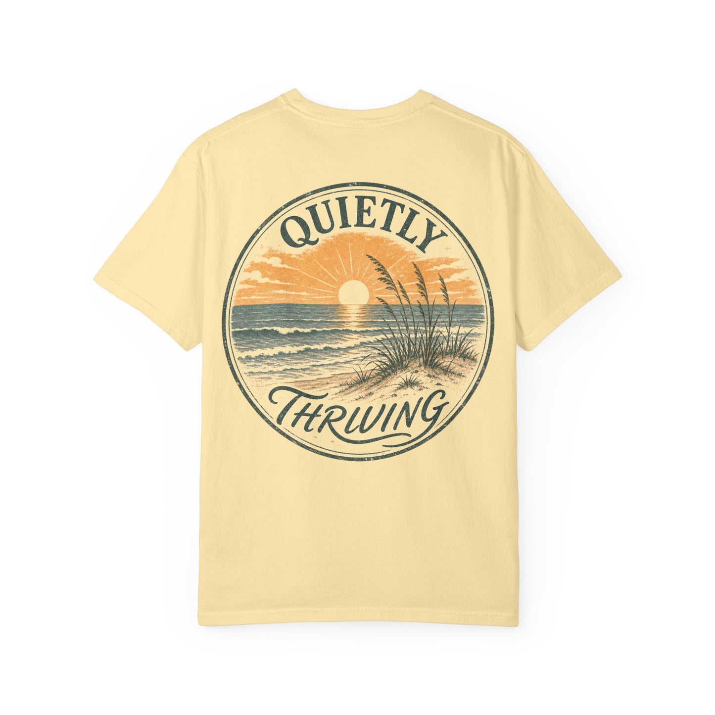 Quietly Thriving Sunset Beach T-Shirt