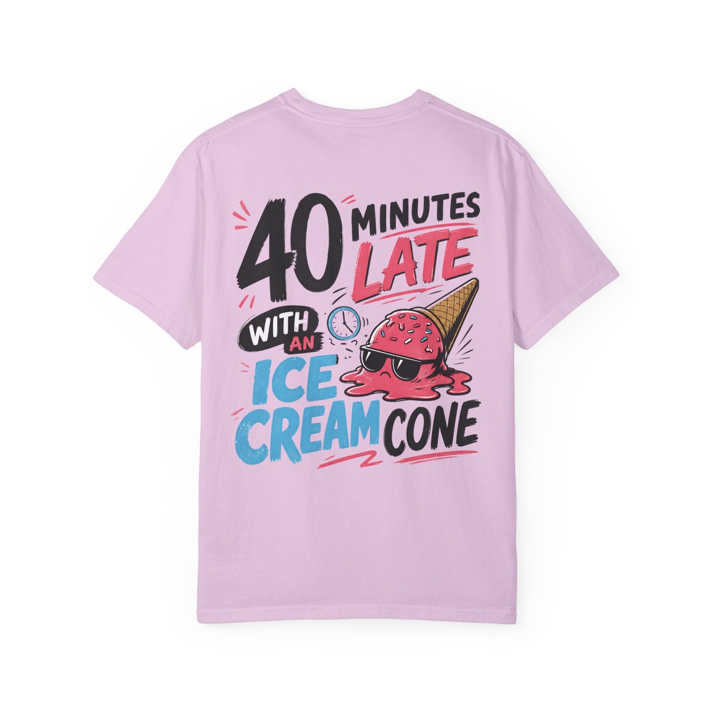 “40 Minutes Late With an Ice Cream Cone” ADHD Graphic Tee Shirt