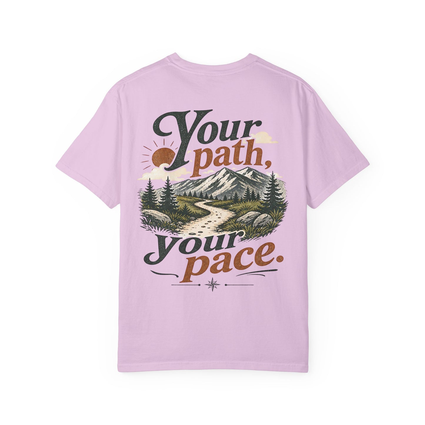 Your Path, Your Pace T-Shirt — Neurodivergent Inspirational Nature Graphic Tee