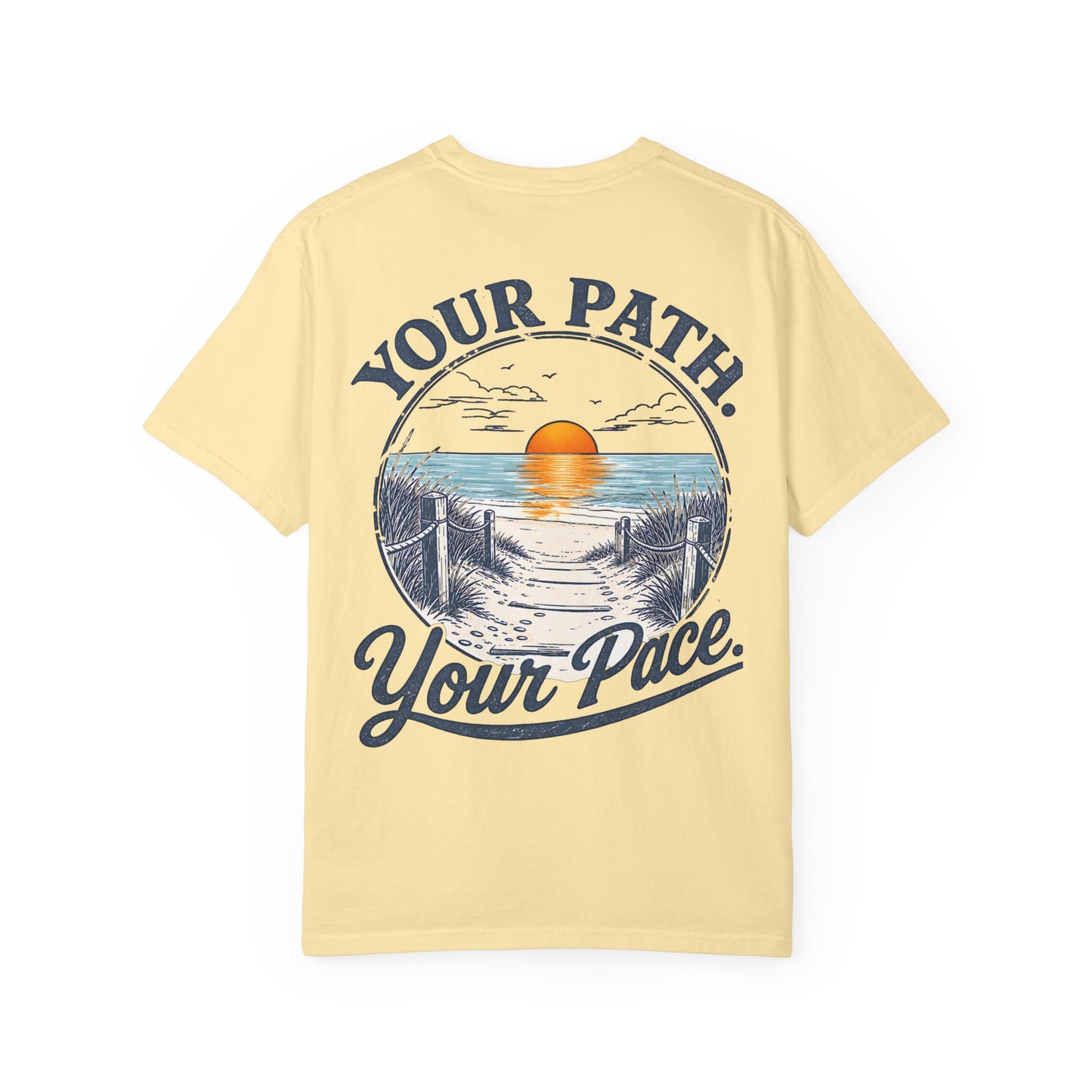 "Your Path. Your Pace." Beach Sunset Graphic Tee Shirt