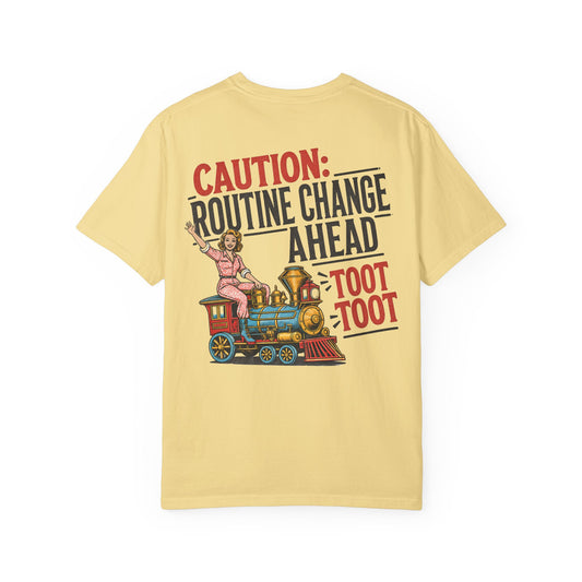 "Caution: Routine Change Ahead — Toot Toot" Vintage Train Graphic BACK PRINT