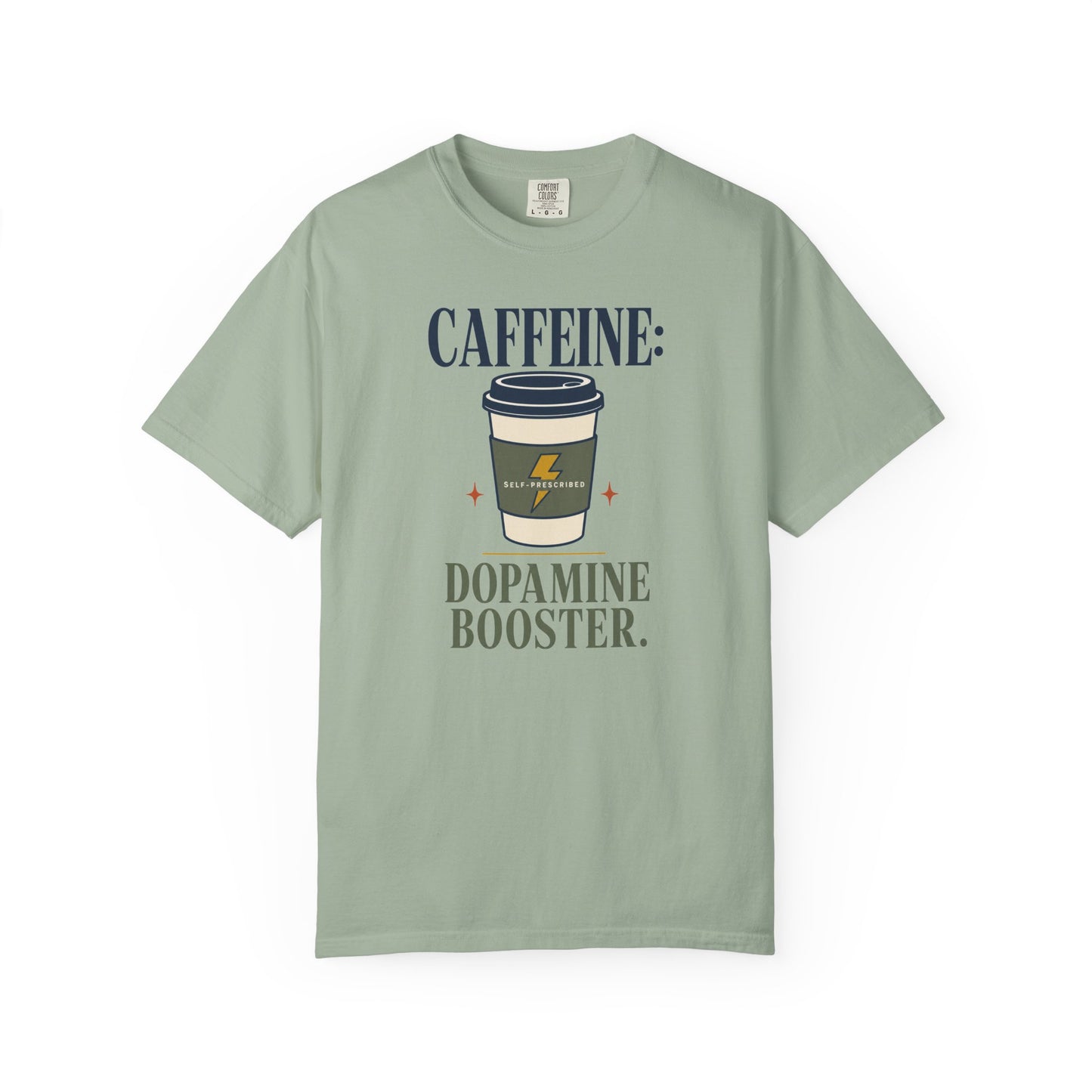 Caffeine: Dopamine Booster ADHD T‑Shirt