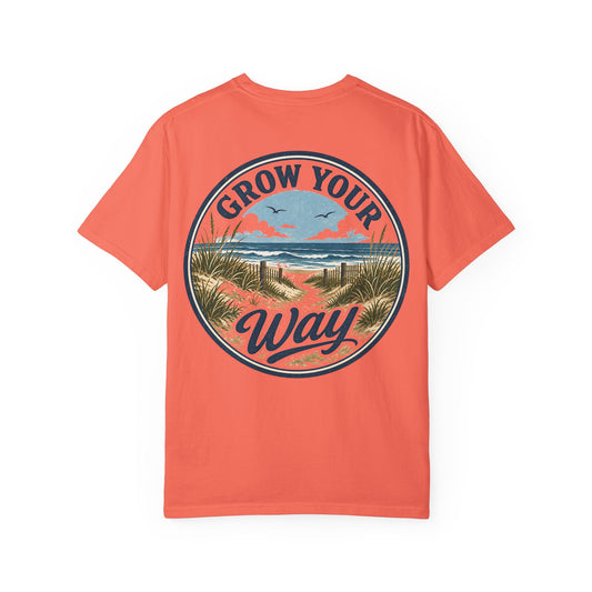 "Grow Your Way" Beach Scenic T-Shirt