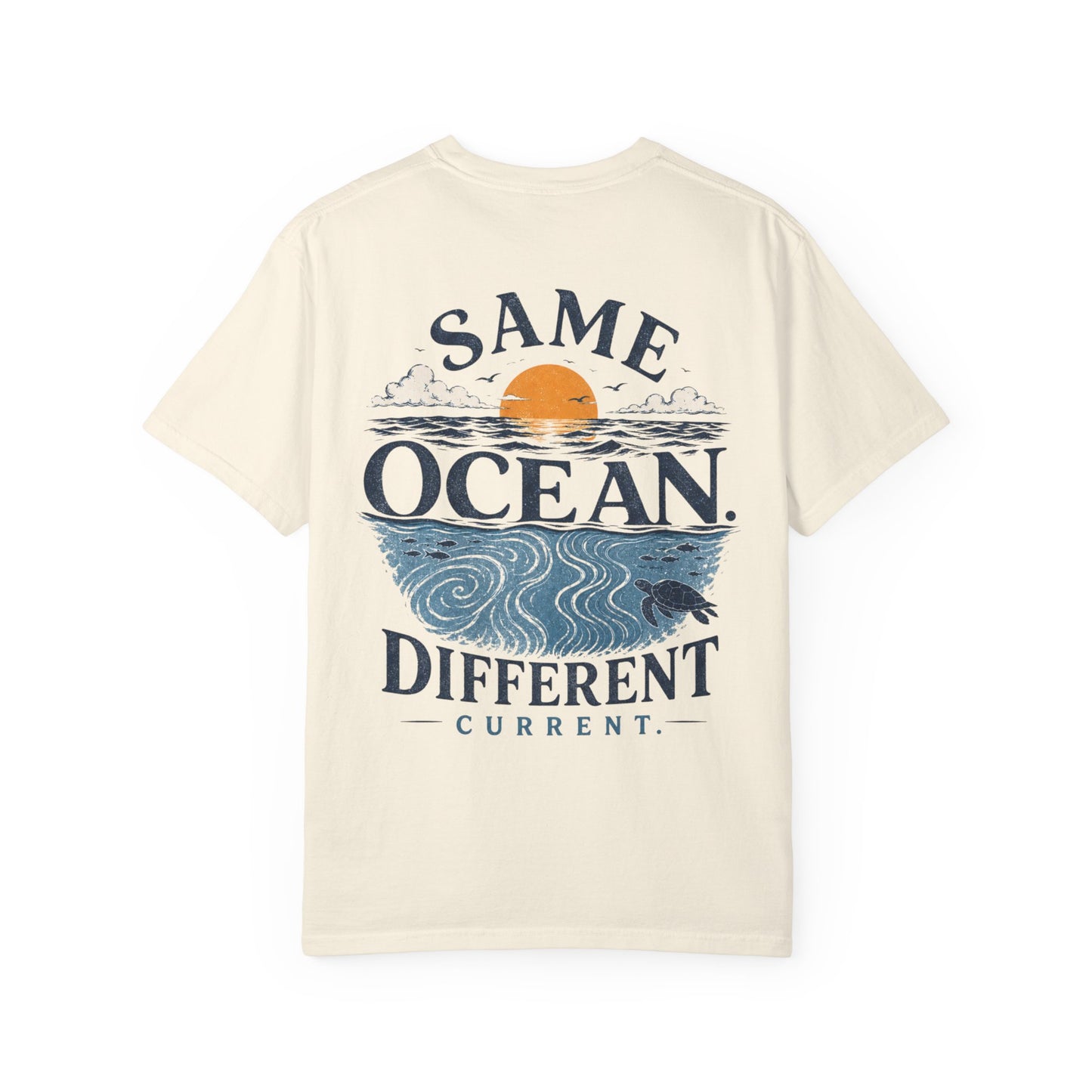 Same Ocean Different Current T-Shirt — Being Neurodivergent Graphic Tee
