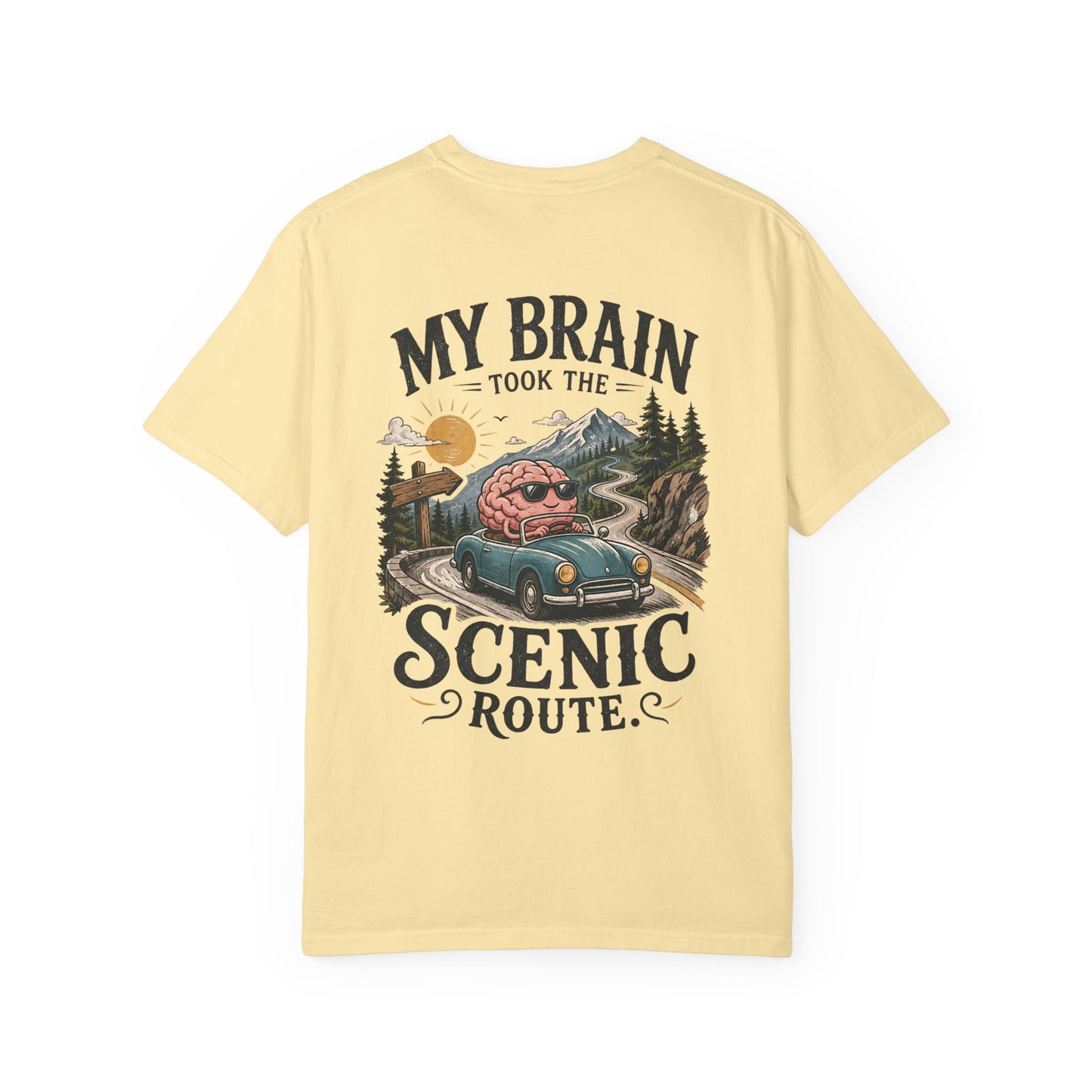 "My Brain Took the Scenic Route" ADHD Graphic Tee