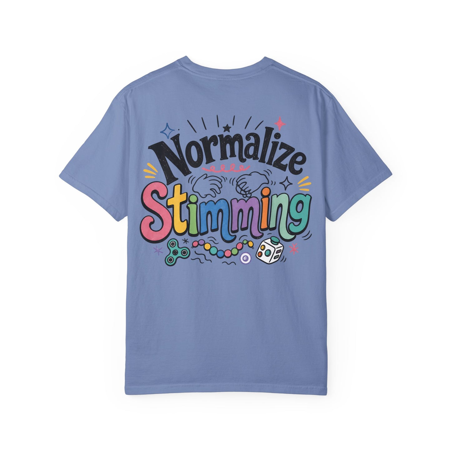 Normalize Stimming T-Shirt — Neurodiversity Awareness Graphic Tee