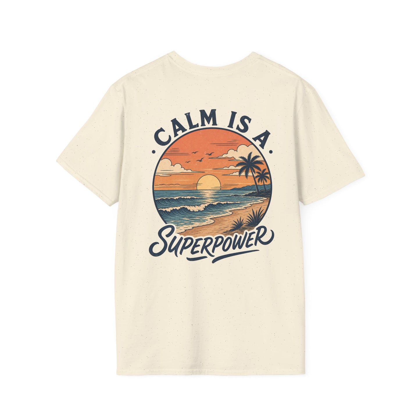 Calm Is A Superpower Graphic Tee