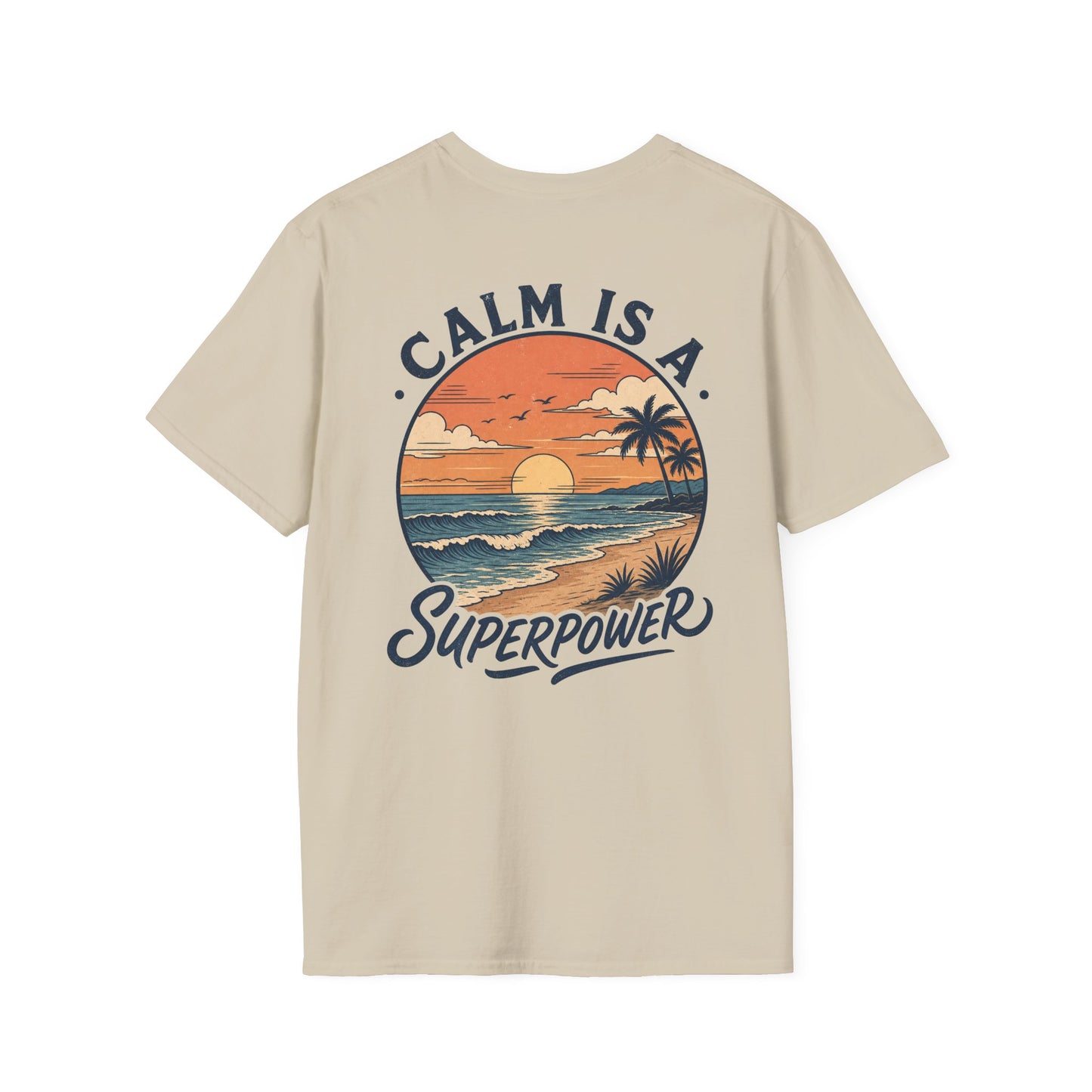 Calm Is A Superpower Graphic Tee