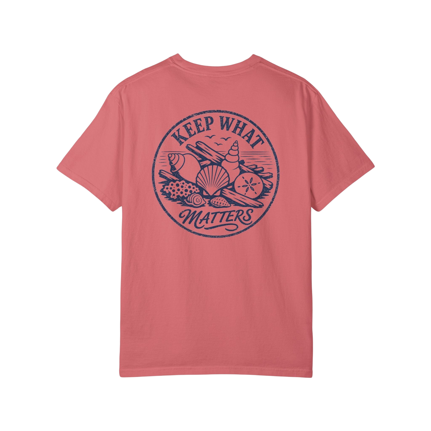 Keep What Matters T-Shirt — Beach Shells Graphic Tee