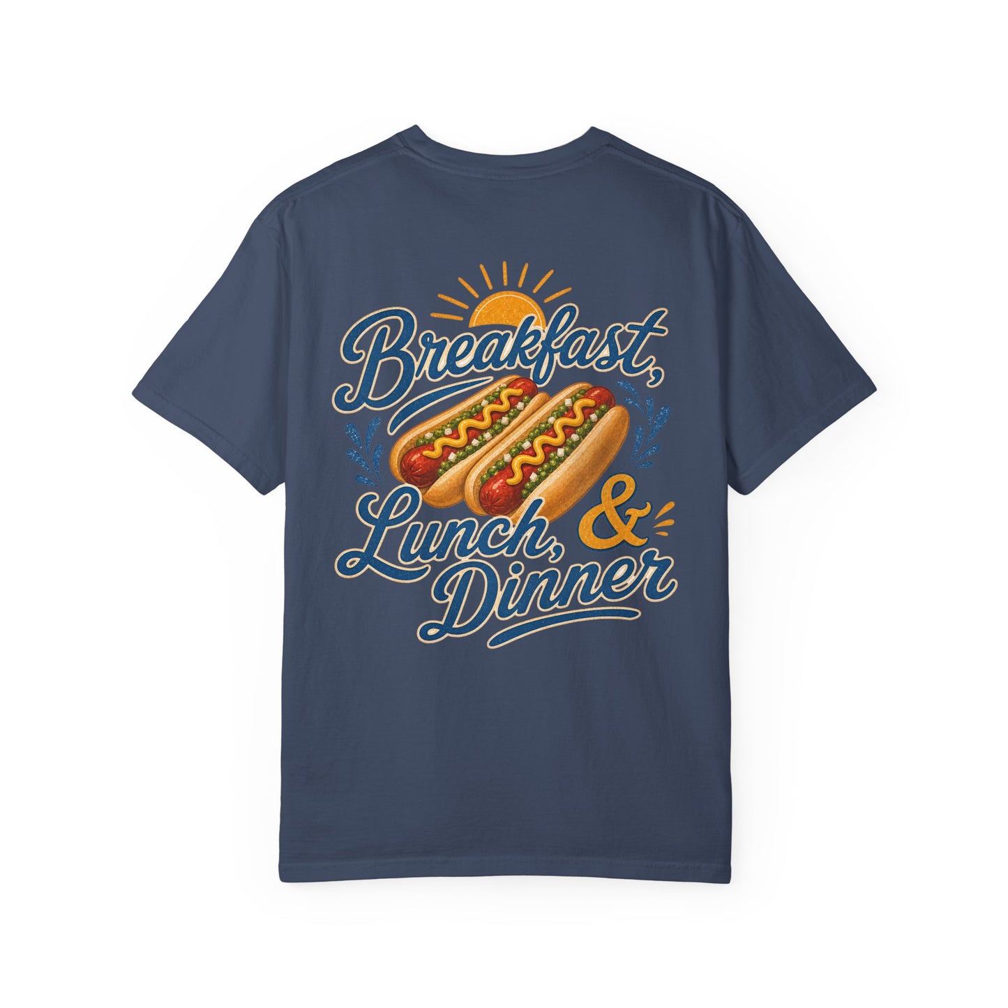 "Breakfast, Lunch & Dinner" Hot Dog Graphic Tee, routine, asd BACK PRINT