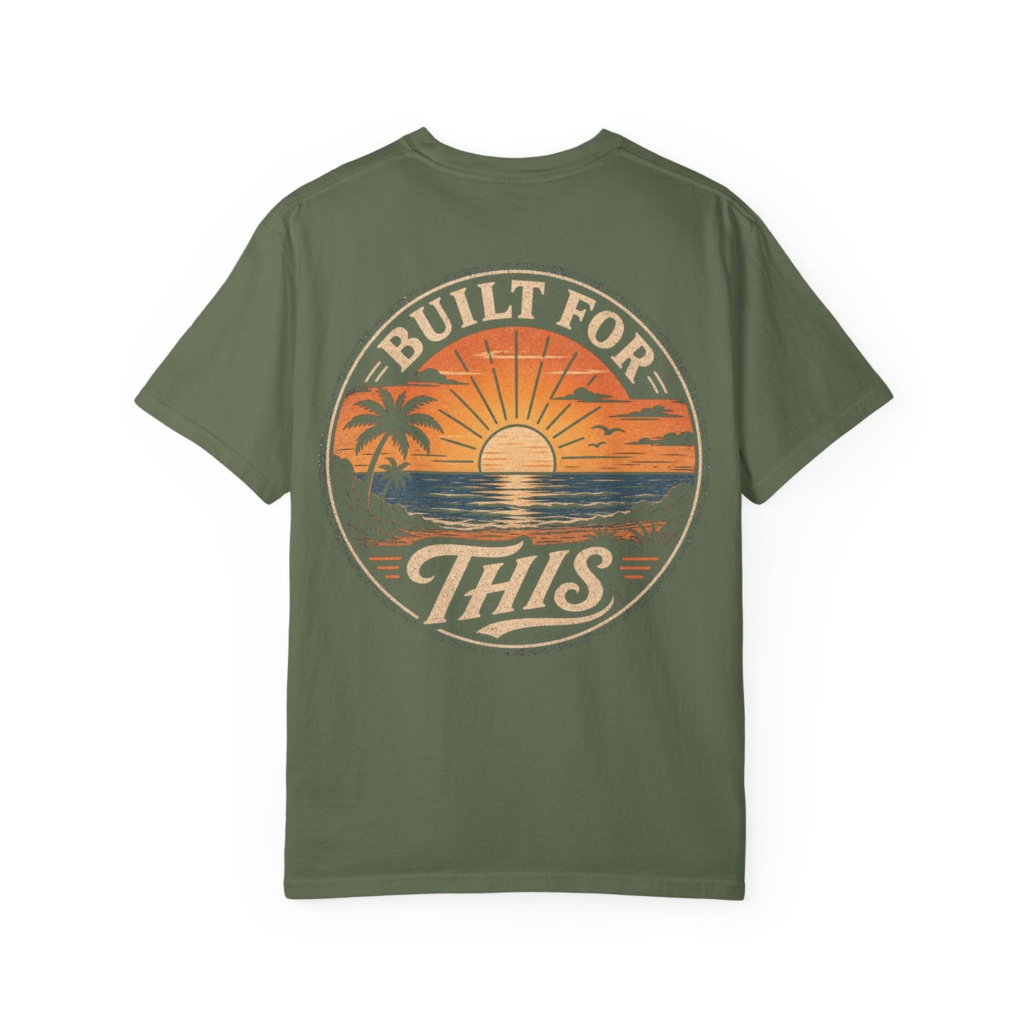 Built For This Sunset T-Shirt — Vintage Beach Palm Graphic