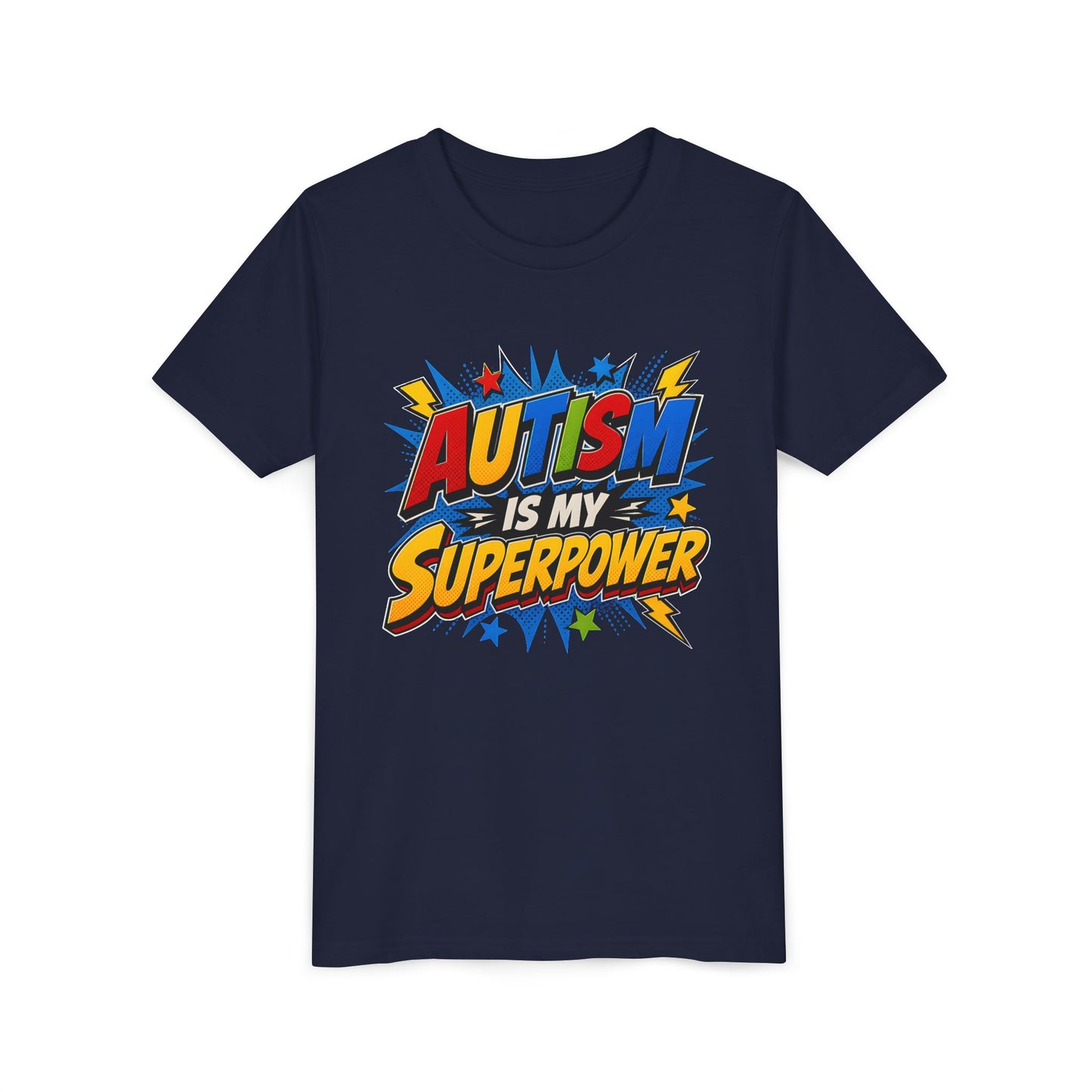 Autism Is My Superpower Youth Tee