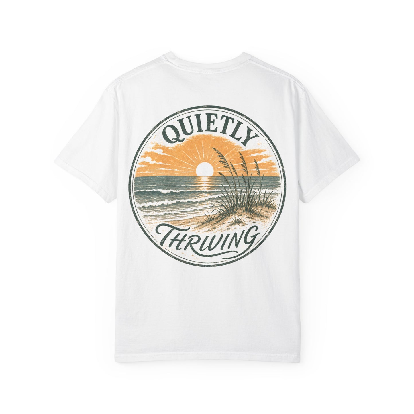 Quietly Thriving Sunset Beach T-Shirt