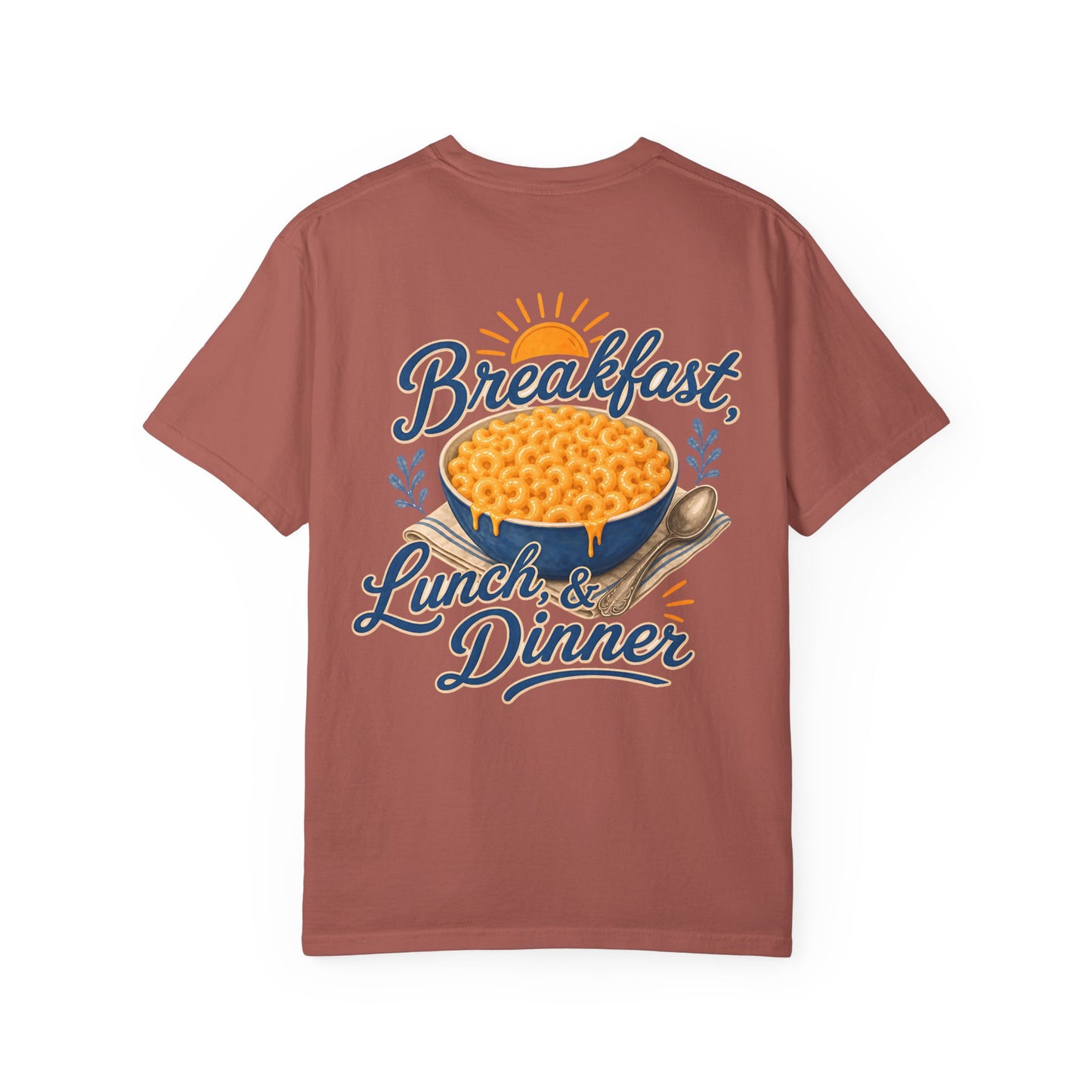 Macaroni and Cheese Lover T-Shirt — “Breakfast, Lunch & Dinner” Graphic Tee Adult BACK PRINT