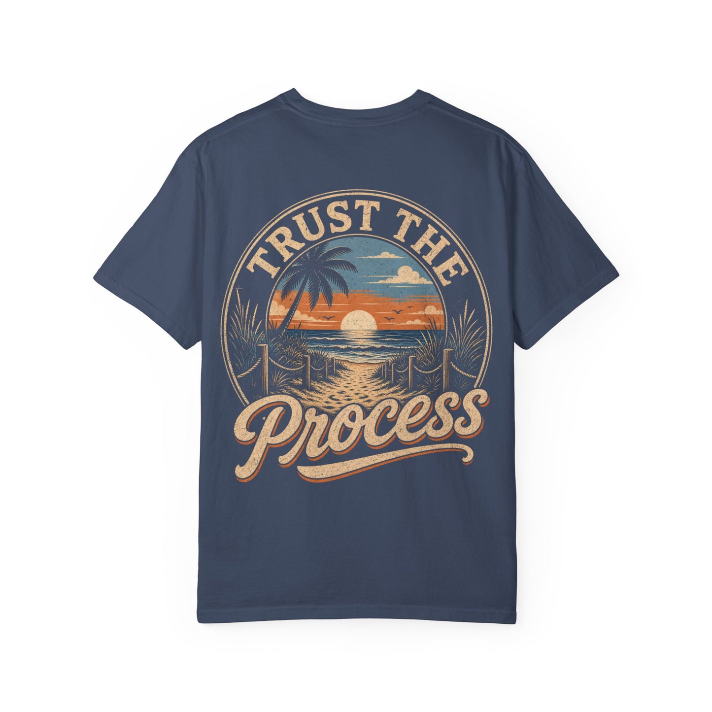 Trust the Process Beach Sunset T-Shirt