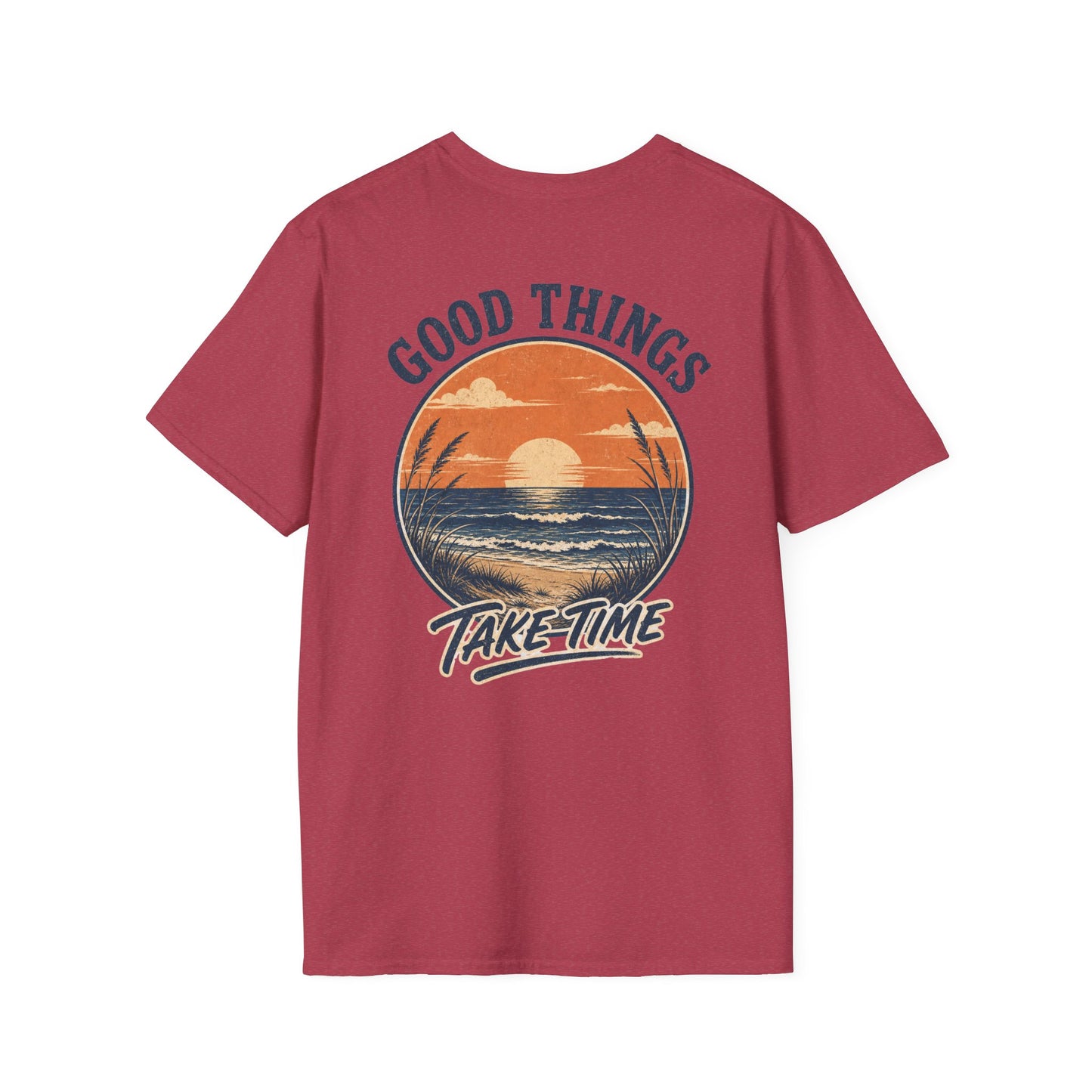 Good Things Take Time Sunset T‑Shirt