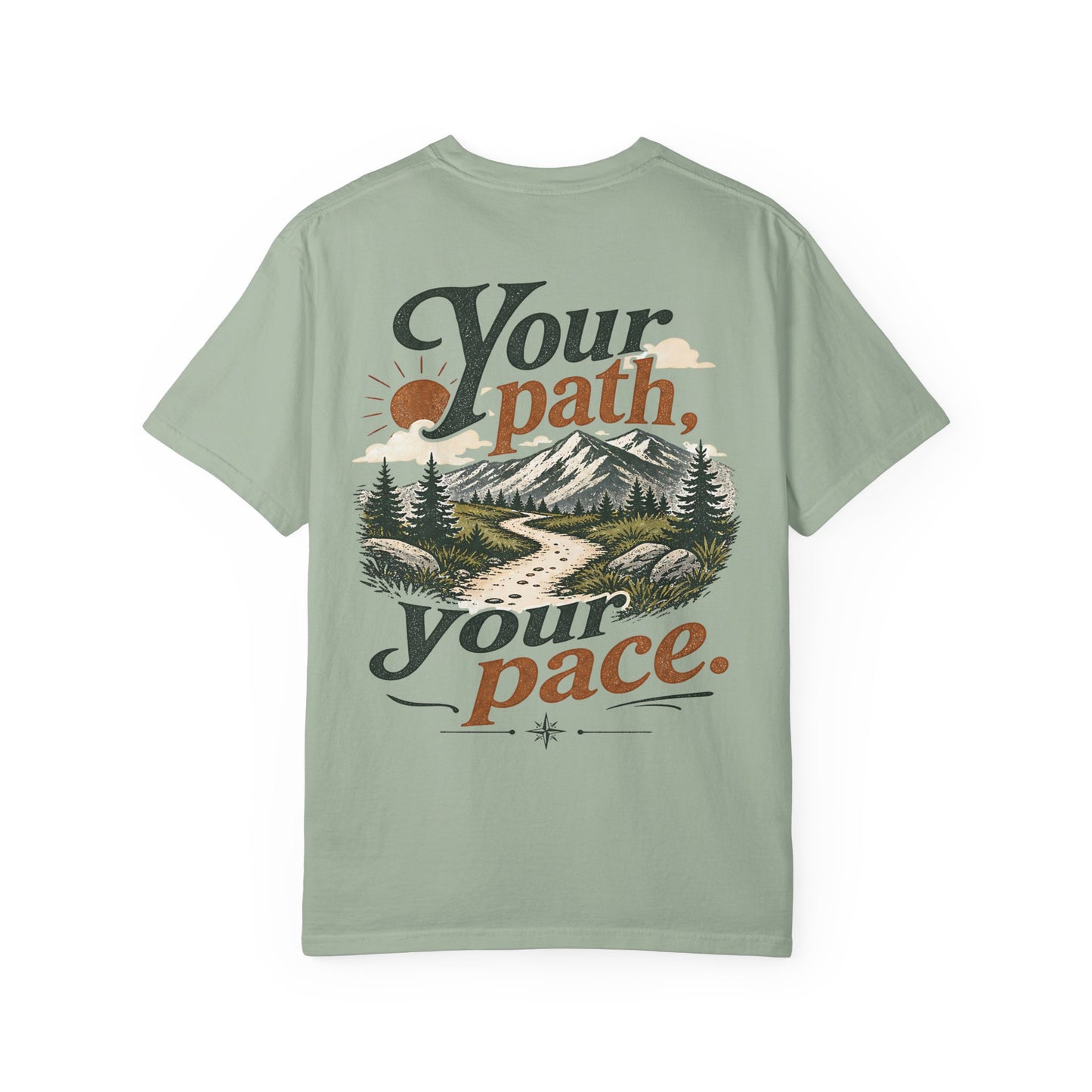 Your Path, Your Pace T-Shirt — Neurodivergent Inspirational Nature Graphic Tee