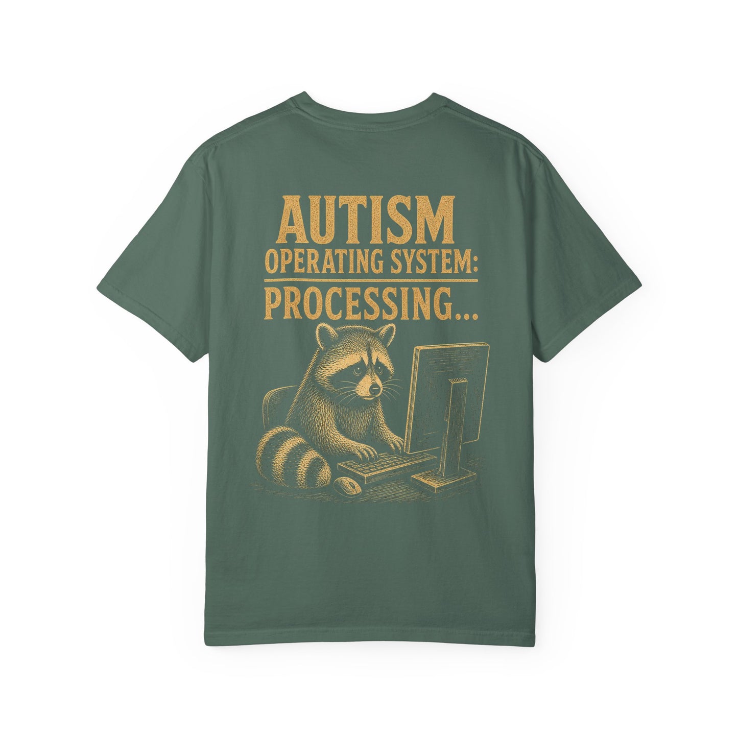 Autism Operating System T-Shirt — 'Processing...' Raccoon Graphic Tee