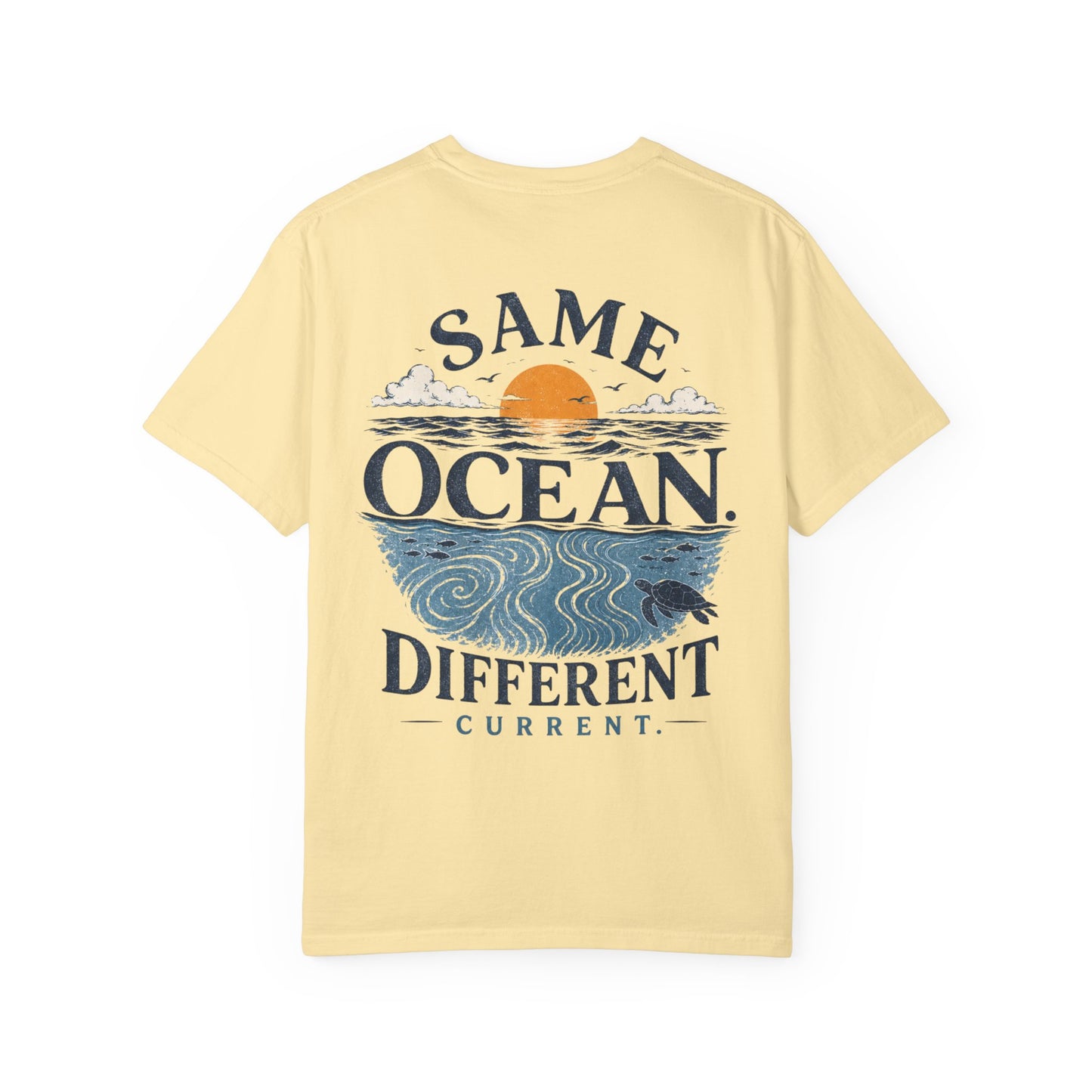 Same Ocean Different Current T-Shirt — Being Neurodivergent Graphic Tee
