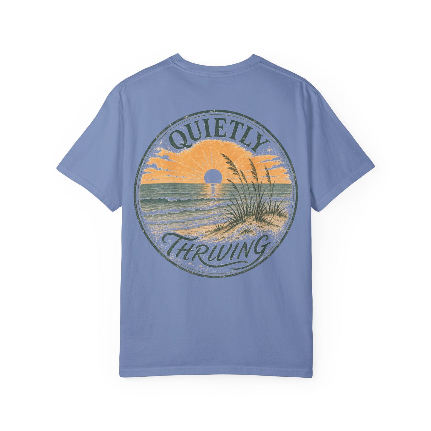 Quietly Thriving Sunset Beach T-Shirt