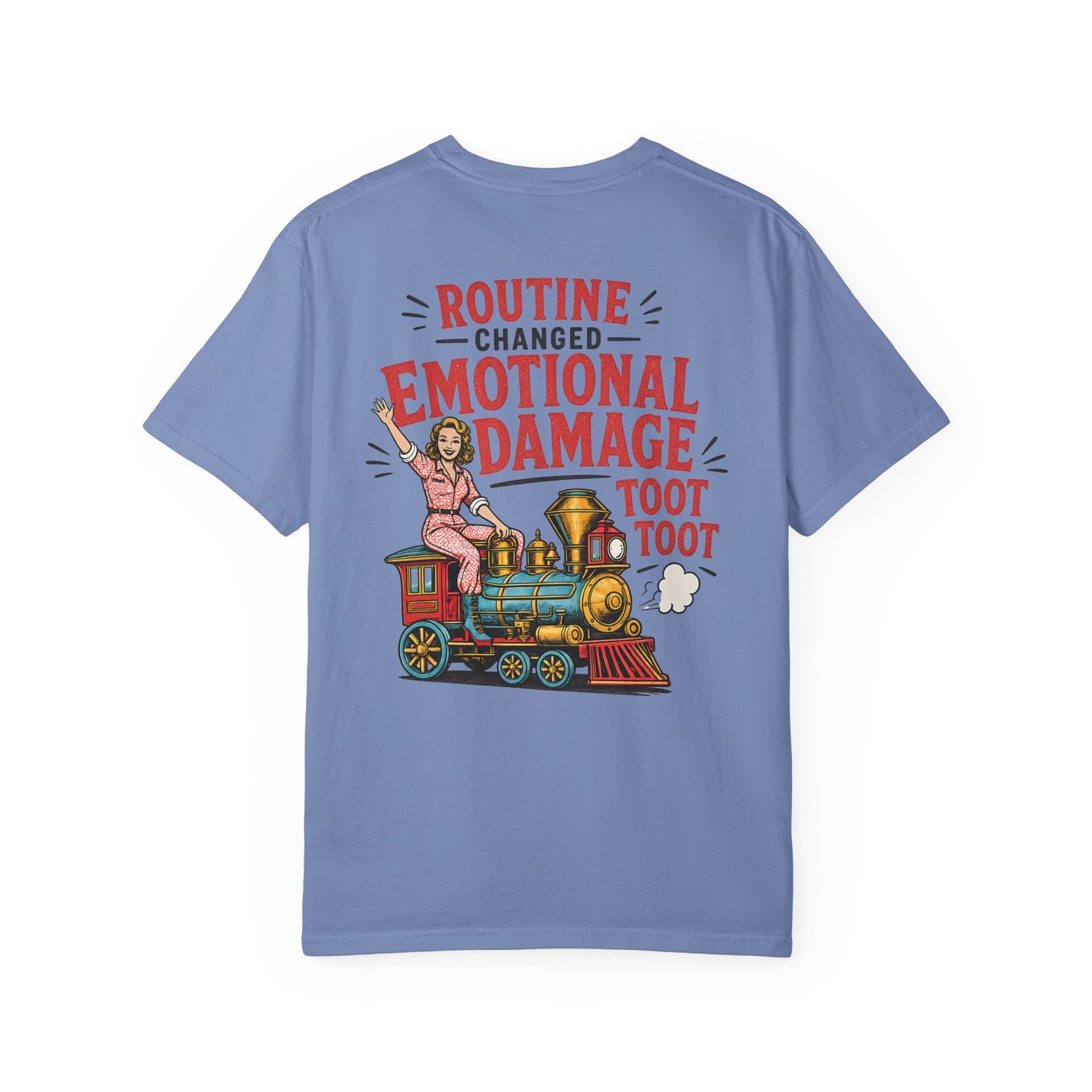Emotional Damage Train T-Shirt — 'Routine Changed' Vintage Locomotive Graphic BACK PRINT
