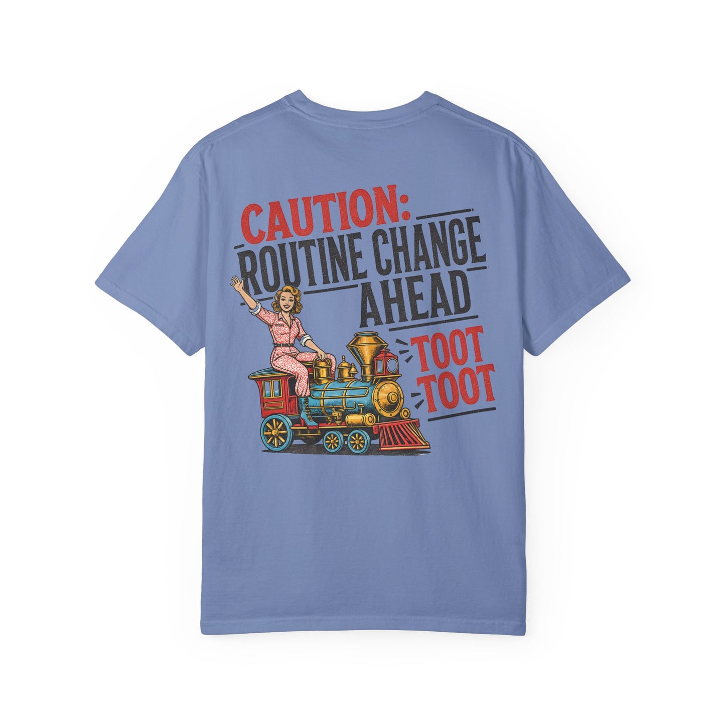 "Caution: Routine Change Ahead — Toot Toot" Vintage Train Graphic BACK PRINT