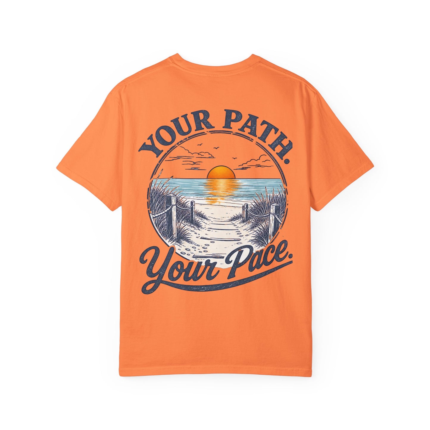 "Your Path. Your Pace." Beach Sunset Graphic Tee Shirt