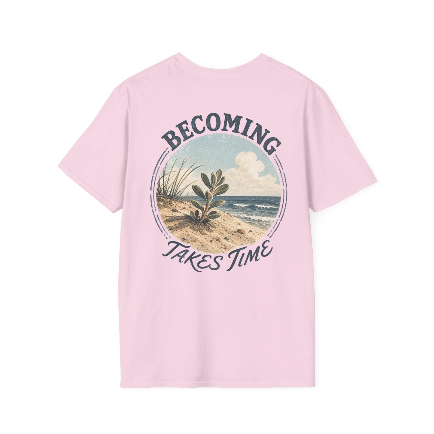 Becoming Takes Time T-Shirt — Vintage Coastal Plant Illustration