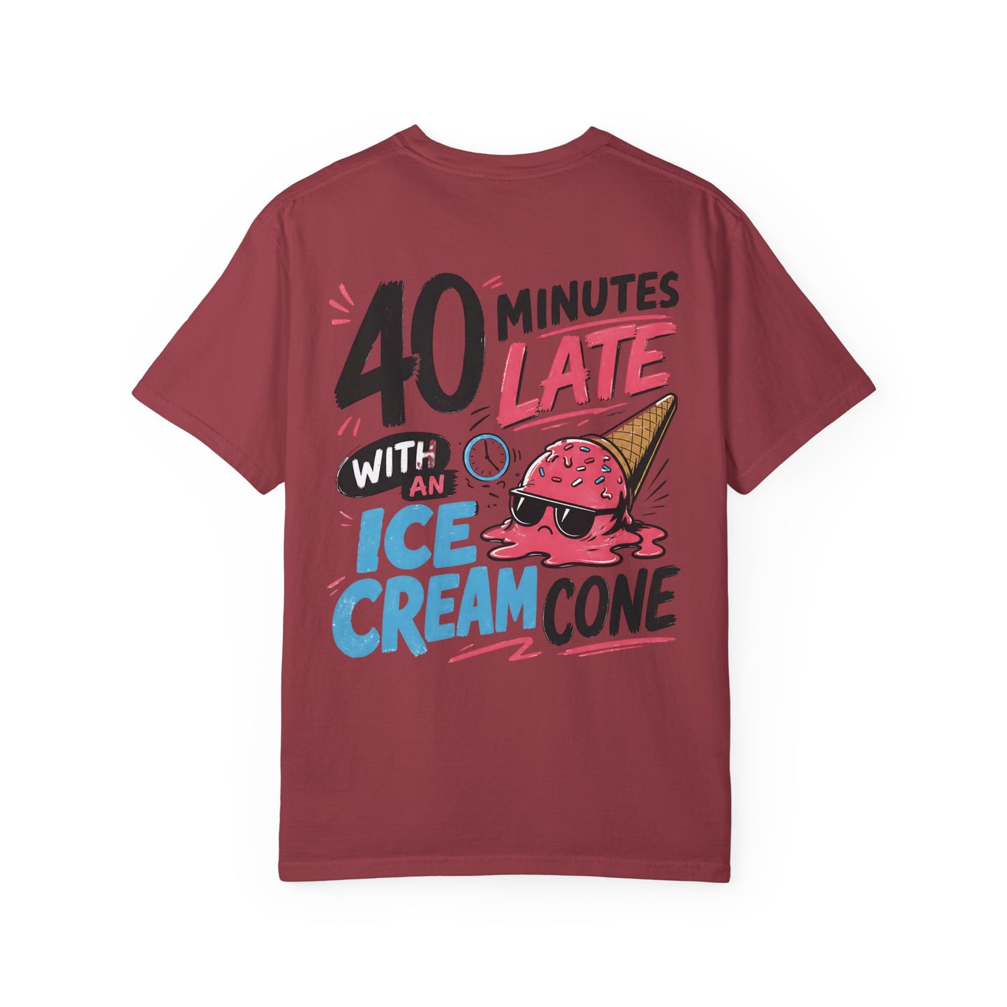 “40 Minutes Late With an Ice Cream Cone” ADHD Graphic Tee Shirt