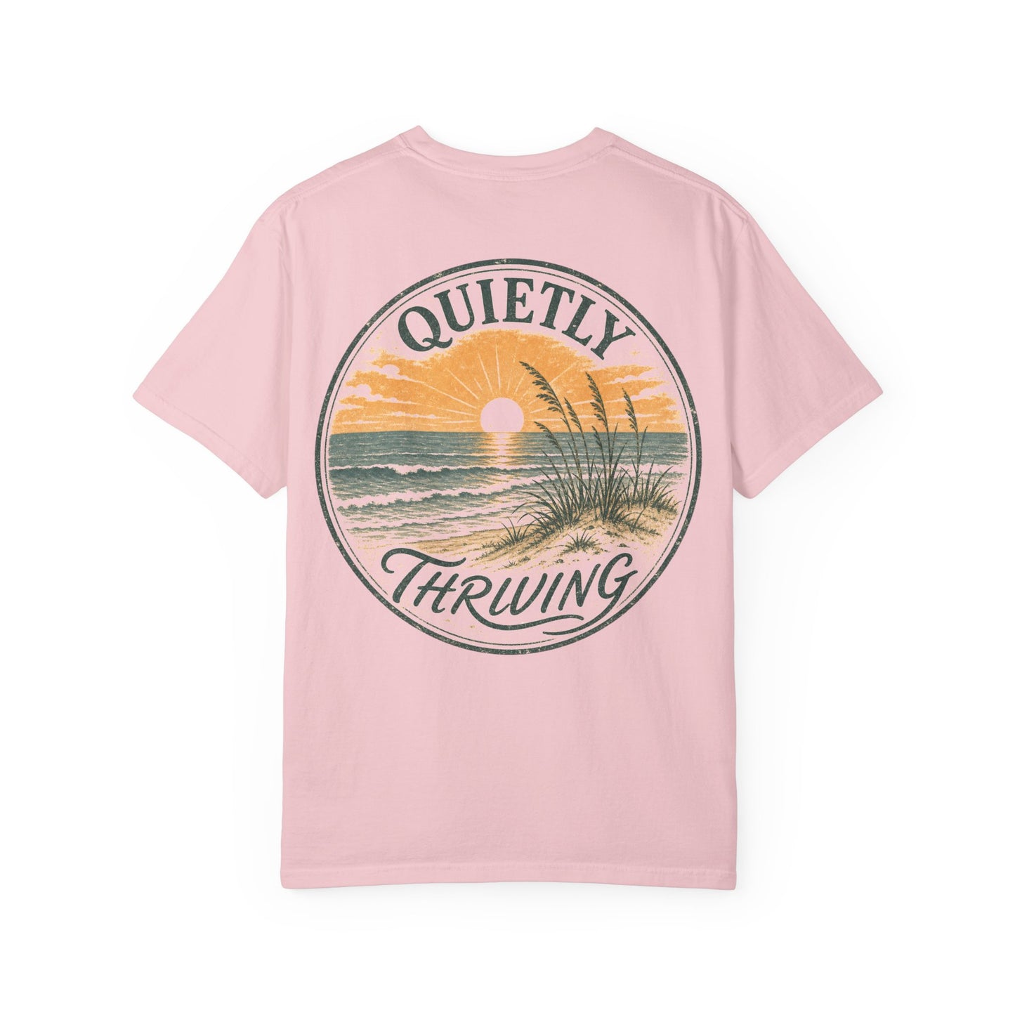 Quietly Thriving Sunset Beach T-Shirt