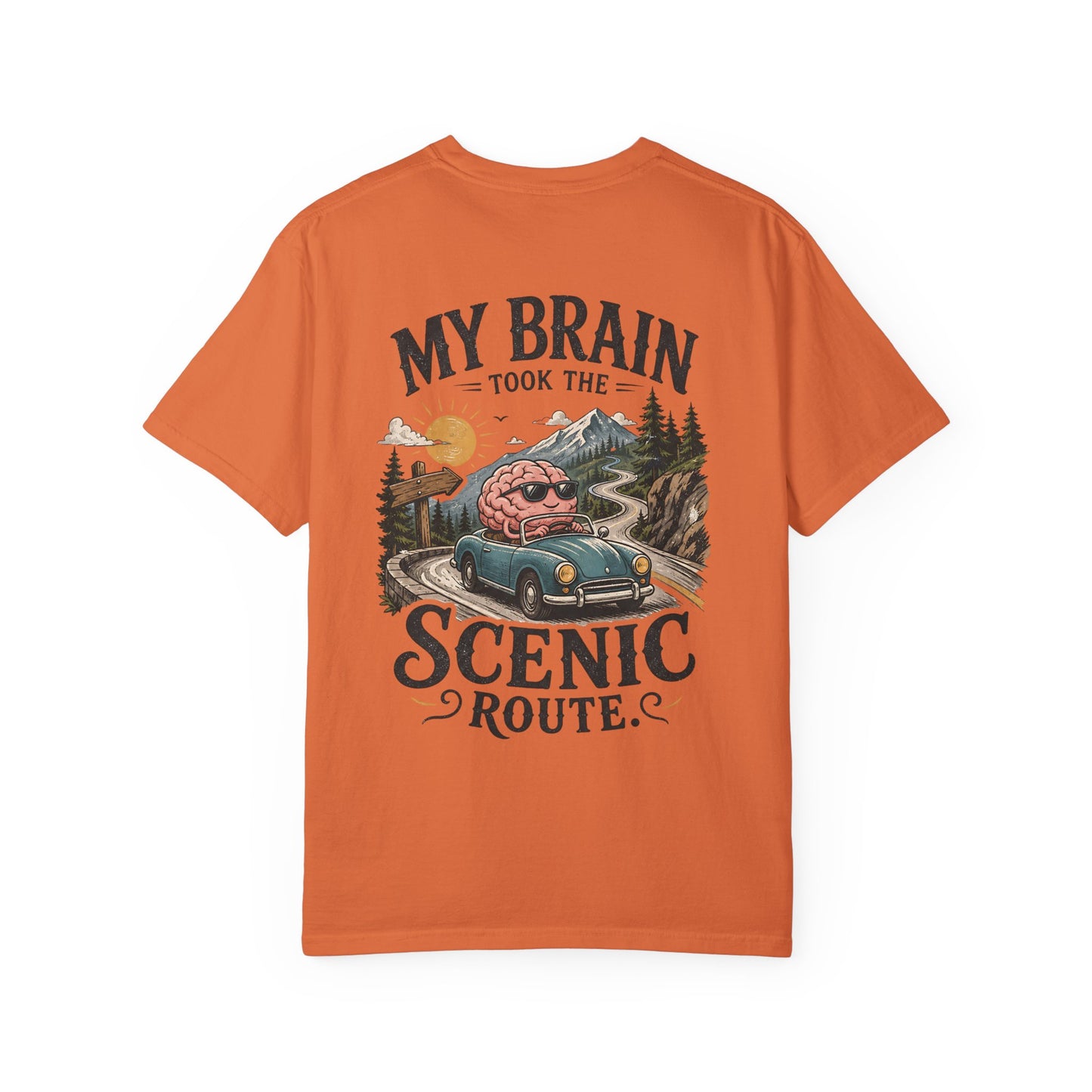 "My Brain Took the Scenic Route" ADHD Graphic Tee