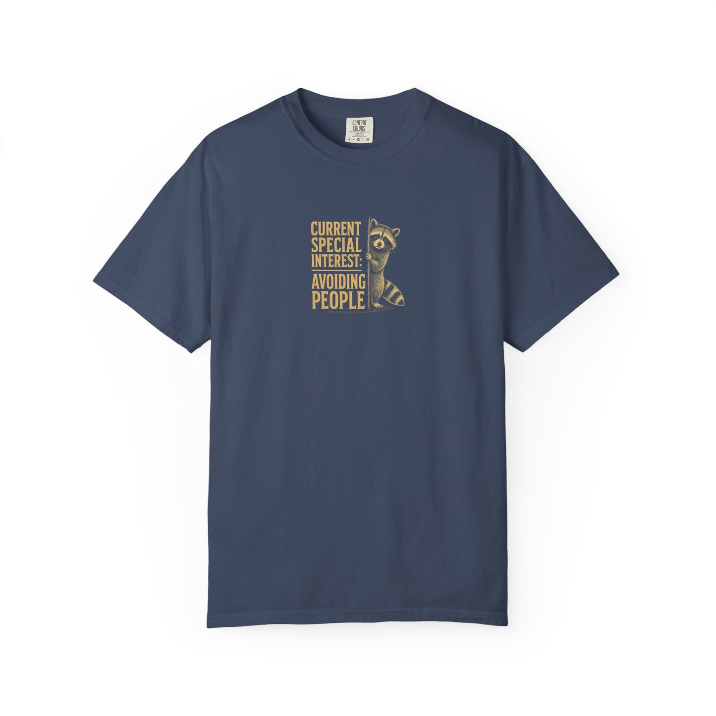 Avoiding People T-Shirt — Funny Introvert Raccoon Graphic Tee