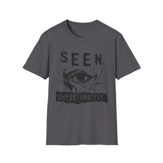 Seen. Eye Graphic T-Shirt — "Seen. Unfortunately." Vintage Grunge Tee