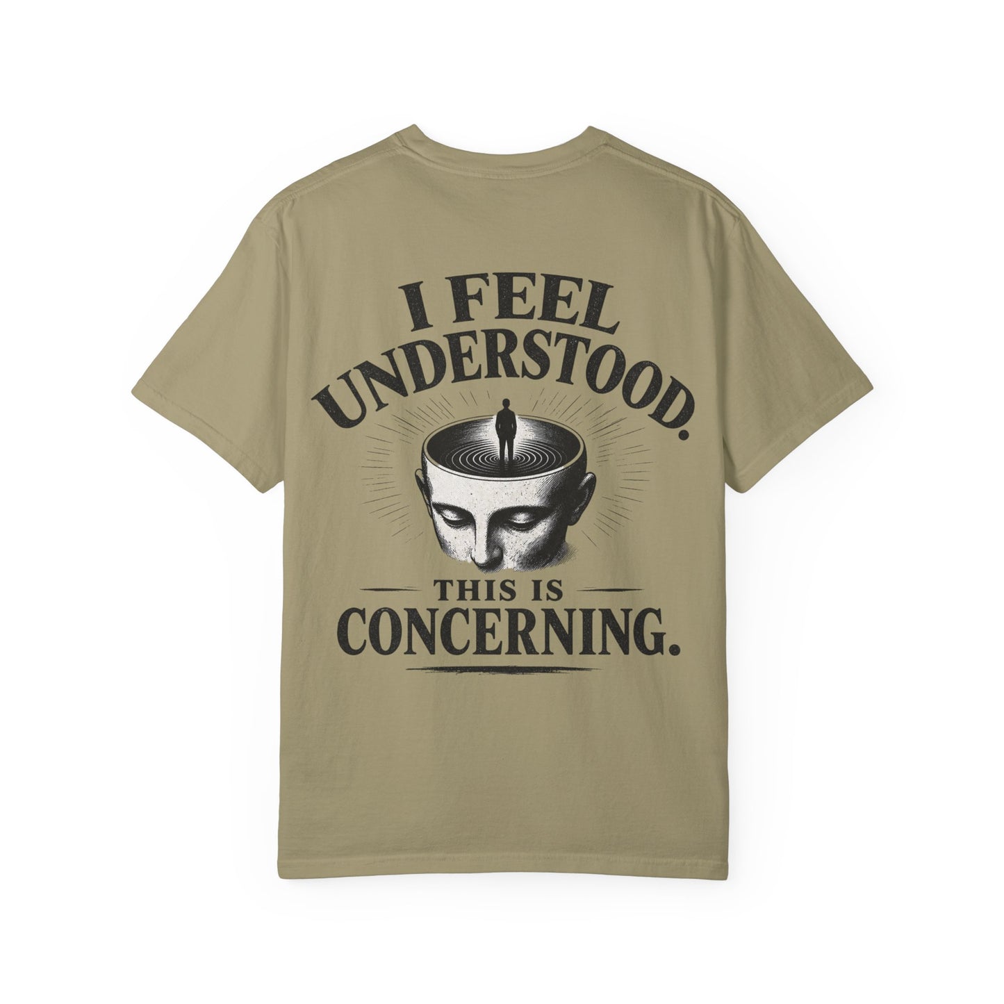 I Feel Understood T-Shirt — 'This Is Concerning' Vintage Graphic Tee