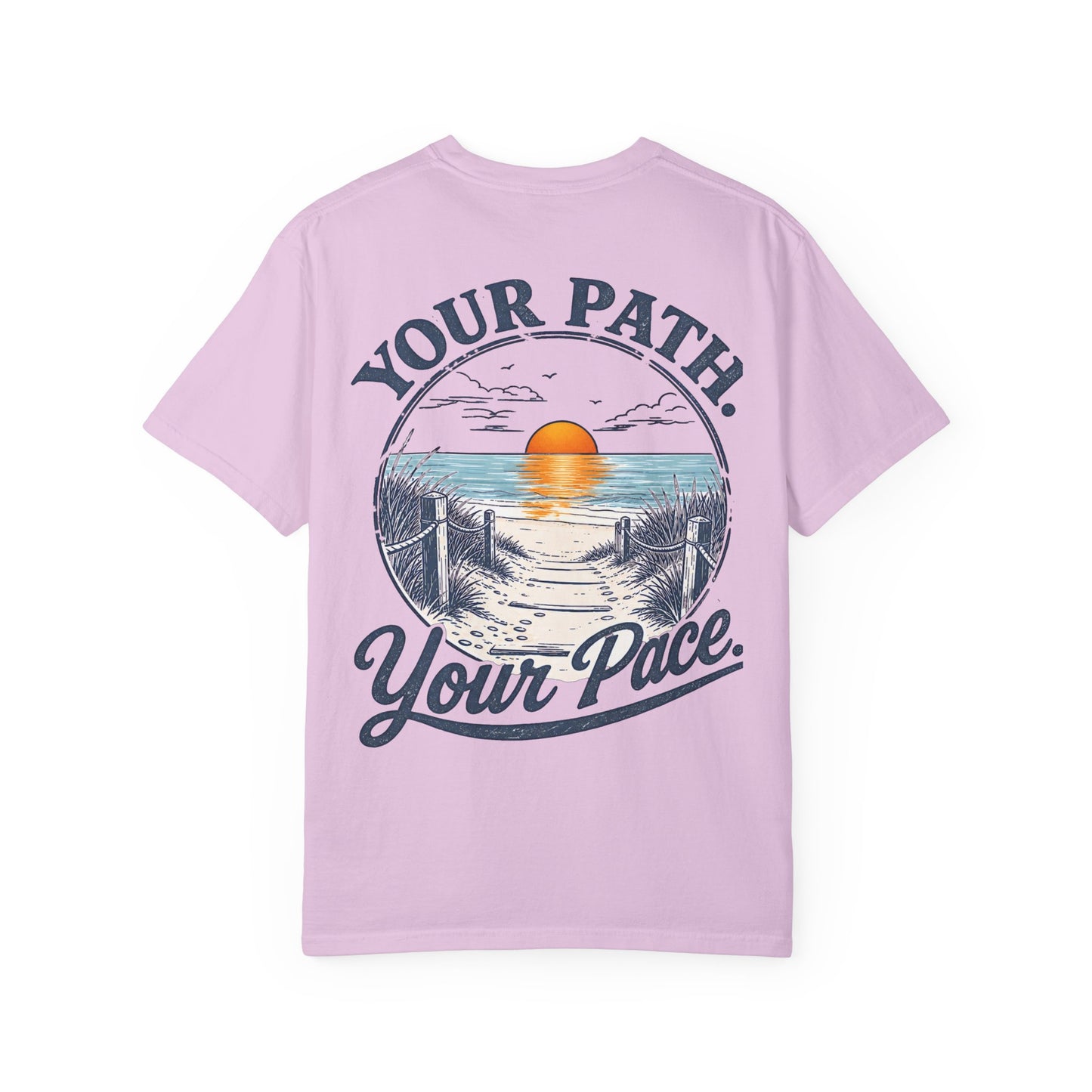 "Your Path. Your Pace." Beach Sunset Graphic Tee Shirt