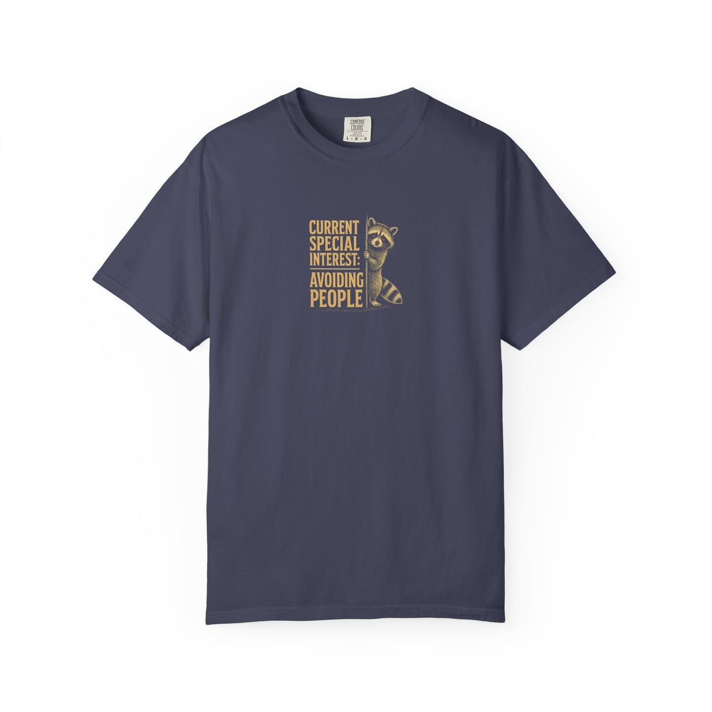 Avoiding People T-Shirt — Funny Introvert Raccoon Graphic Tee