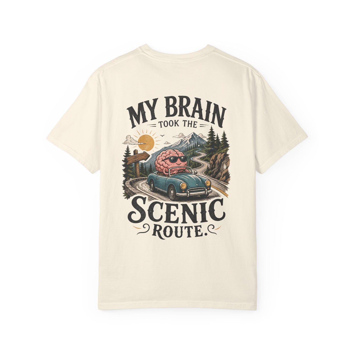 "My Brain Took the Scenic Route" ADHD Graphic Tee