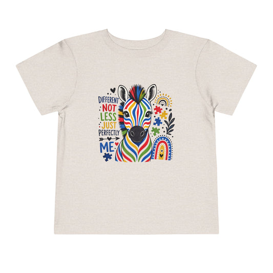 Toddler Tee — Colorful Zebra "Different Not Less, Just Perfectly Me"