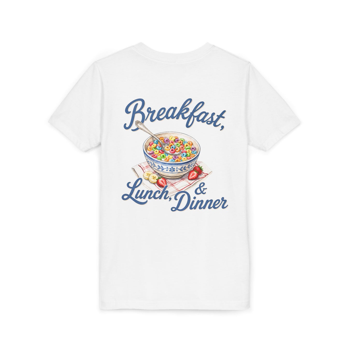 “Breakfast, Lunch & Dinner” Cereal Bowl Kids Youth Tee - Shirt BACK PRINT