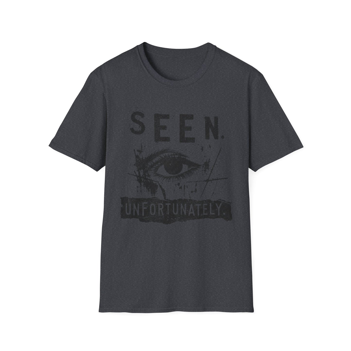 Seen. Eye Graphic T-Shirt — "Seen. Unfortunately." Vintage Grunge Tee