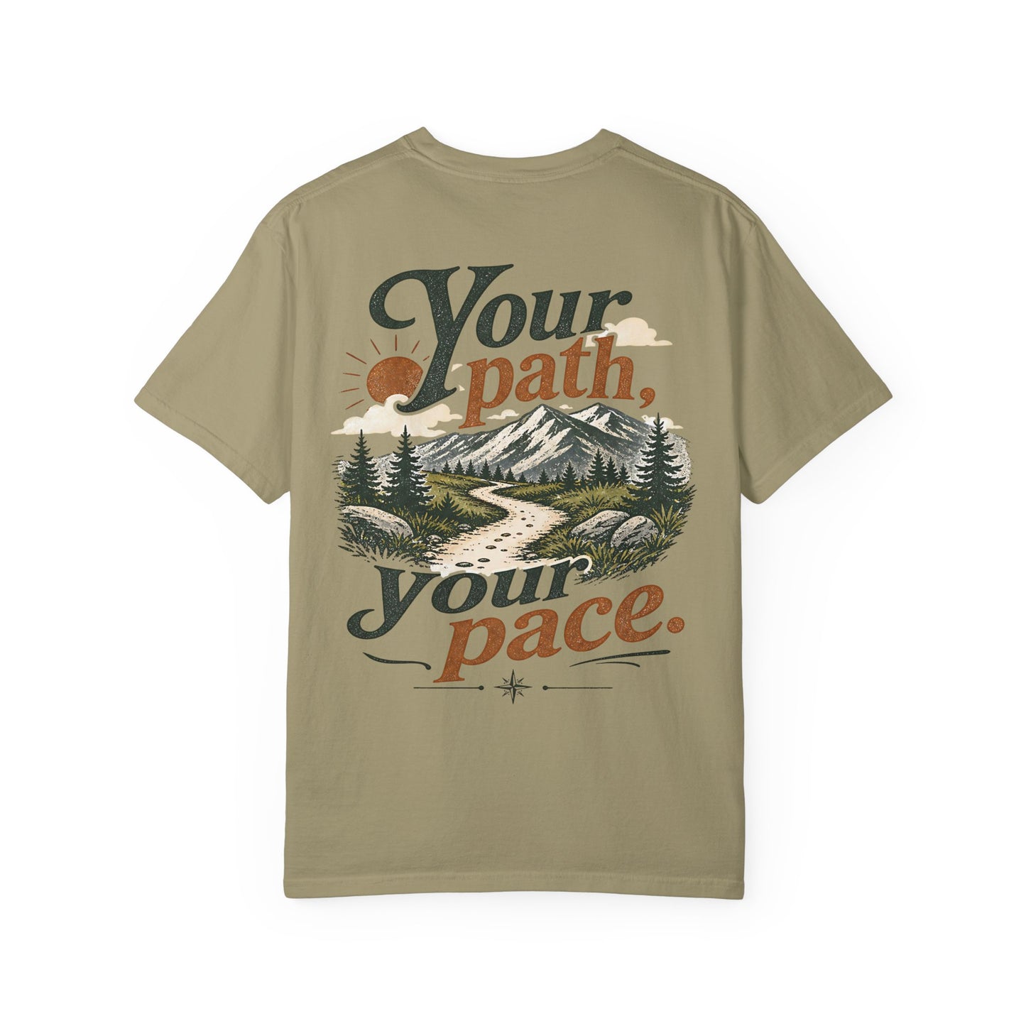 Your Path, Your Pace T-Shirt — Neurodivergent Inspirational Nature Graphic Tee