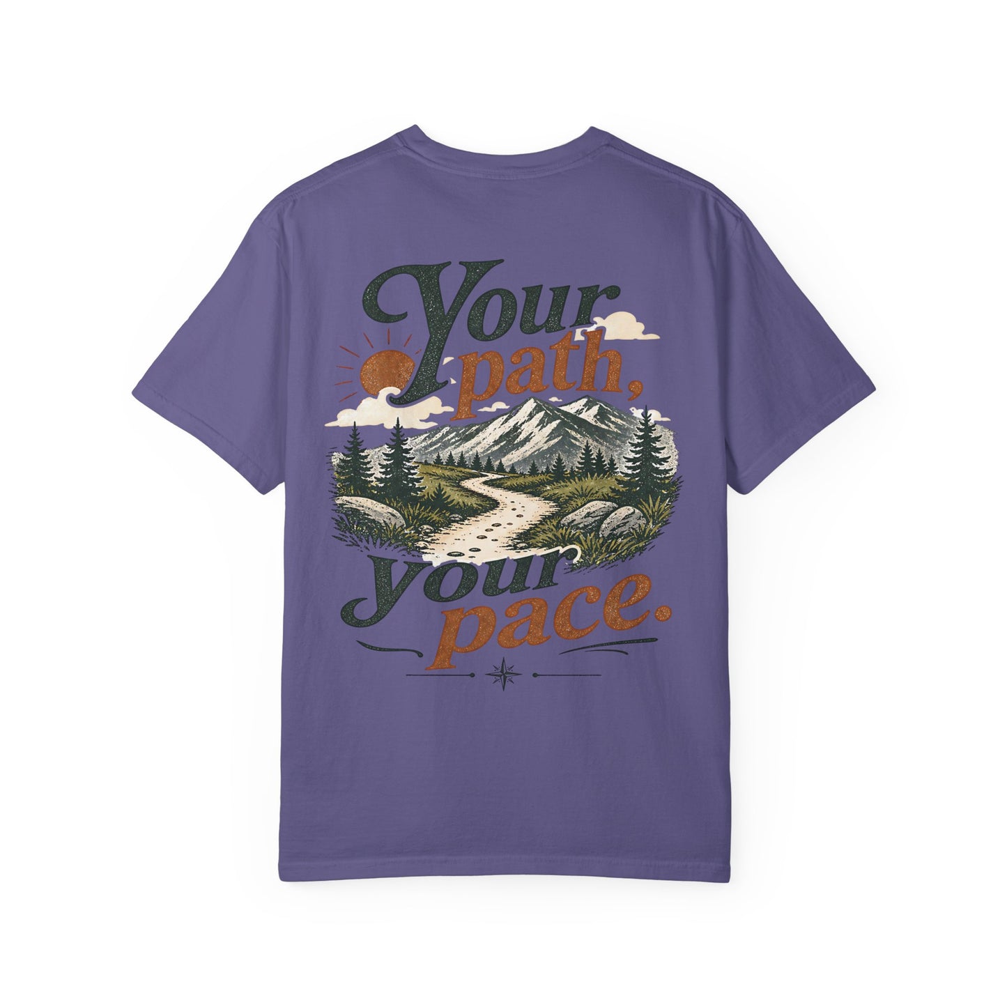 Your Path, Your Pace T-Shirt — Neurodivergent Inspirational Nature Graphic Tee